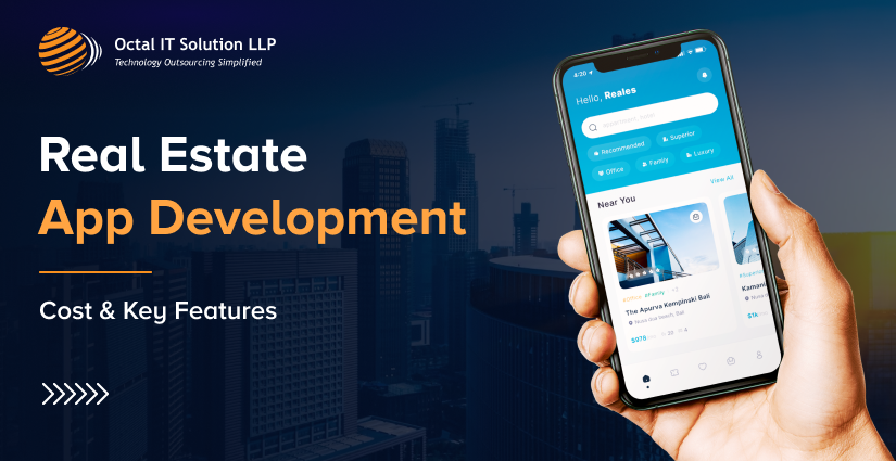 Real Estate App Development – Cost & Key Features 2023