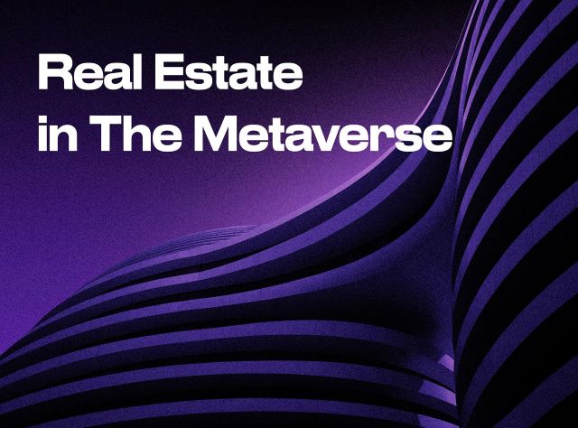 Real Estate Metaverse App Ideas