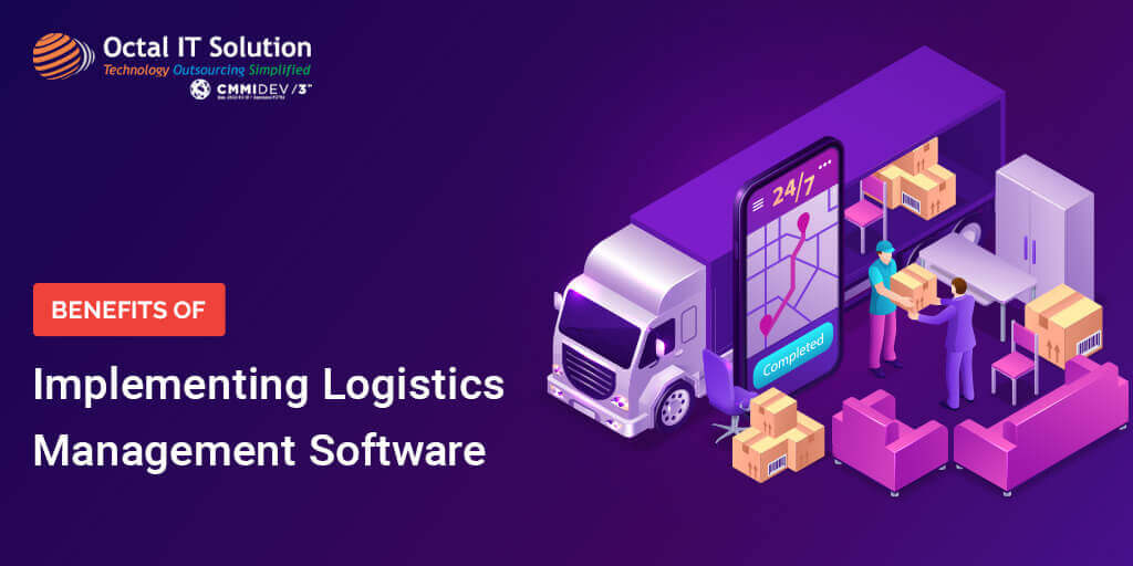Advantages of Using Logistics Management Software for your Business