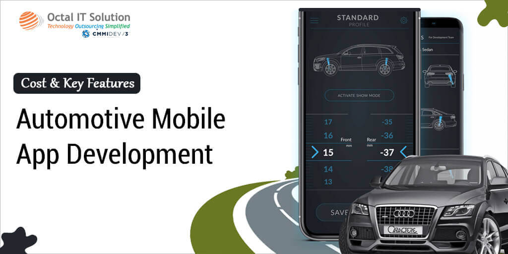 Automotive Mobile App Development Cost & Key Features