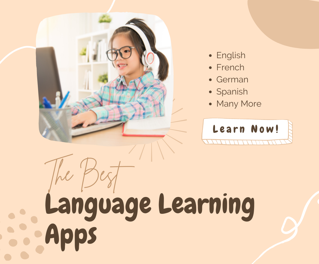 Best Language Learning Apps to Learn a New Language