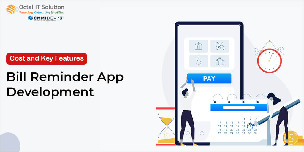Bill Reminder App Development – Cost and Key Features