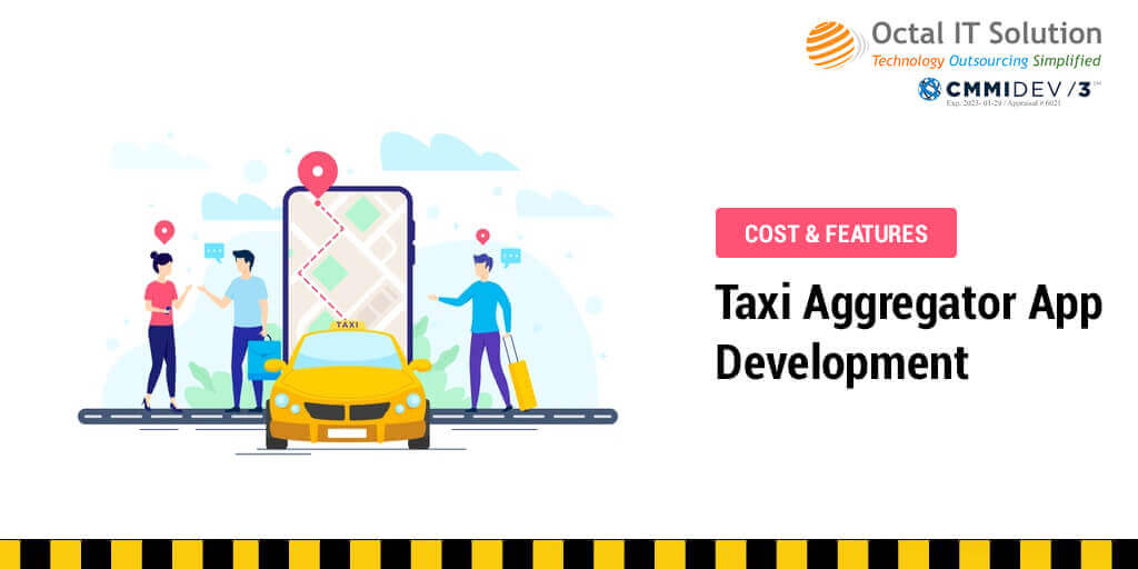 Cost of Developing a Taxi Aggregator App like Uber, Lyft