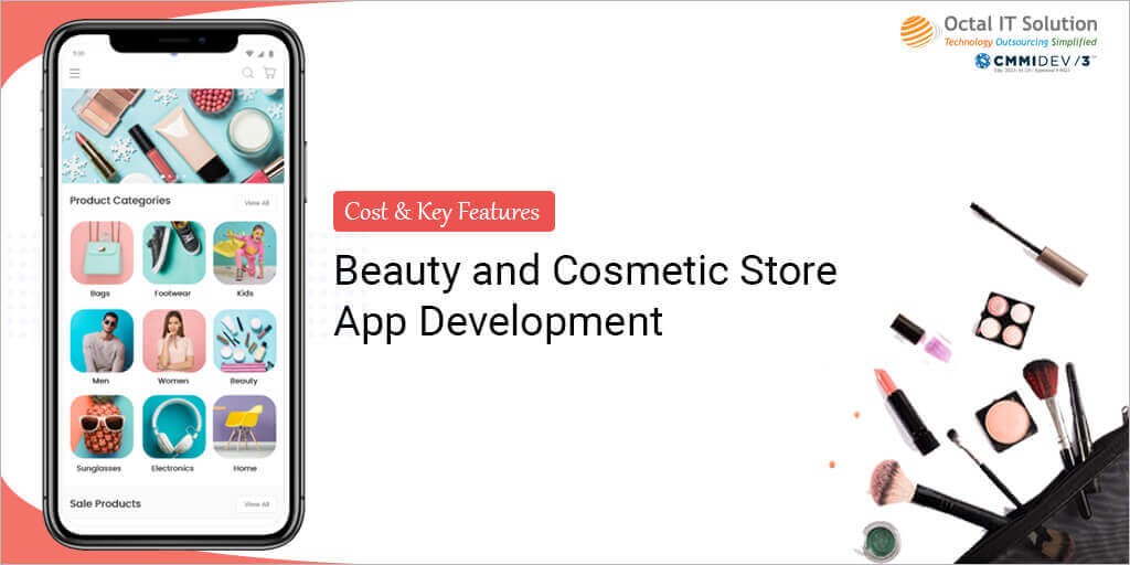 Beauty and Cosmetics Shopping App Development Cost & Feature