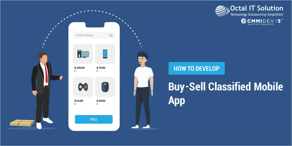 How to Develop Buy-Sell Classified Mobile App Like Craigslist & Wallapop- Cost & Features