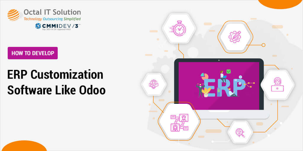 How to Develop Custom ERP Software Like Odoo?
