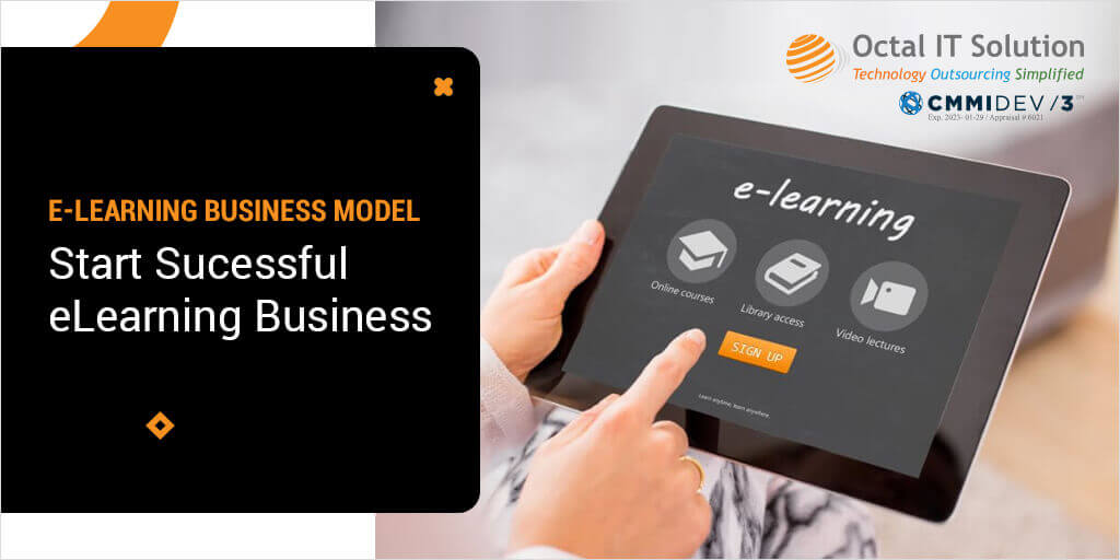 E-Learning Business Model: How to Start a Successful eLearning Business