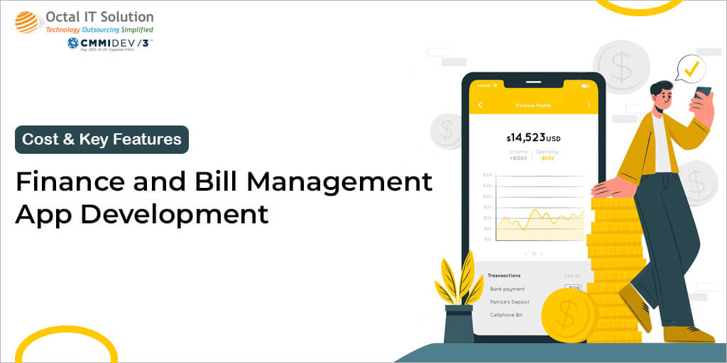 Finance And Bill Management App Development – Cost and Key Features