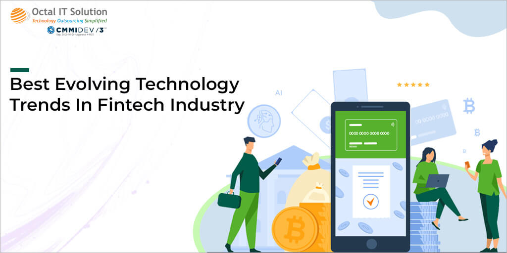 Best Evolving Technology Trends In Fintech Industry 2025