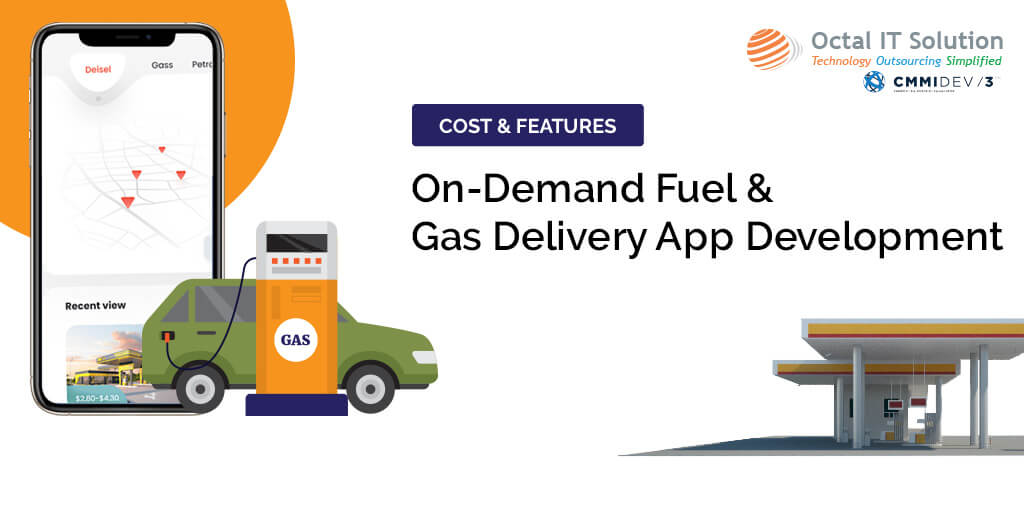 On-Demand Fuel & Gas Delivery App Development- Cost & Features