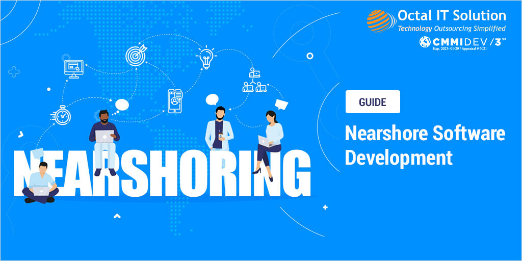 Complete Guide to Nearshore Software Development