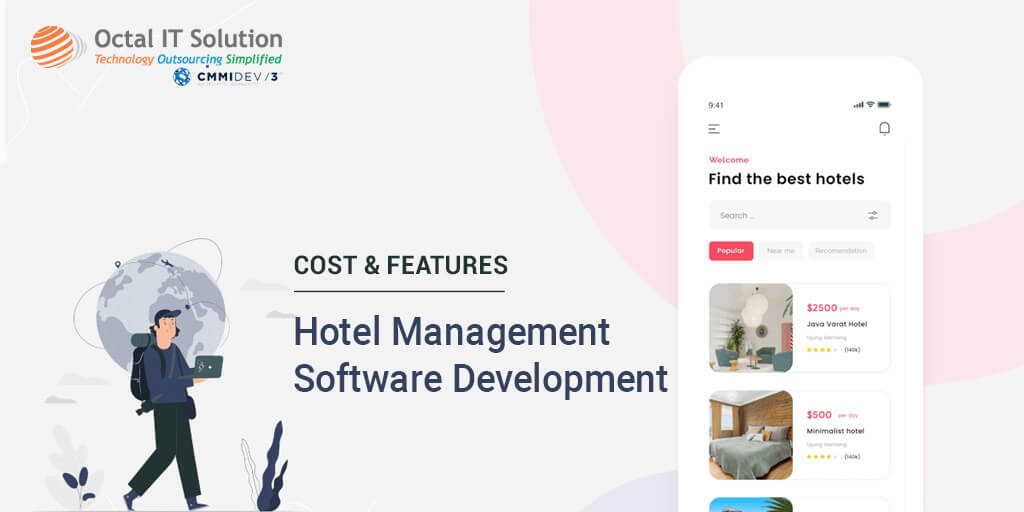 Hotel Management Software Development: A Brief on Features, Cost, and Technology