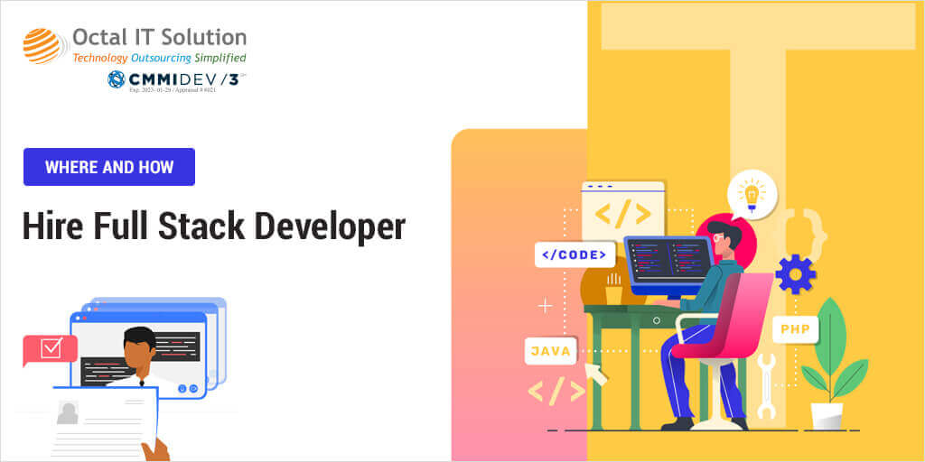Where and How to Hire a Full-Stack Developer?