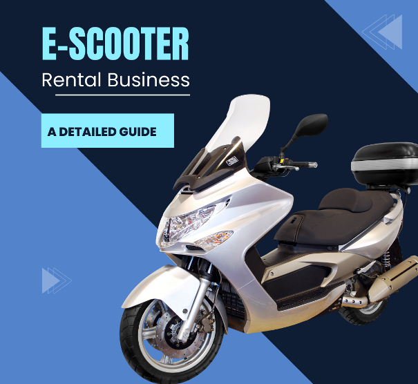 A Guide on How to Start an E-Scooter Rental Business and How Much it Costs