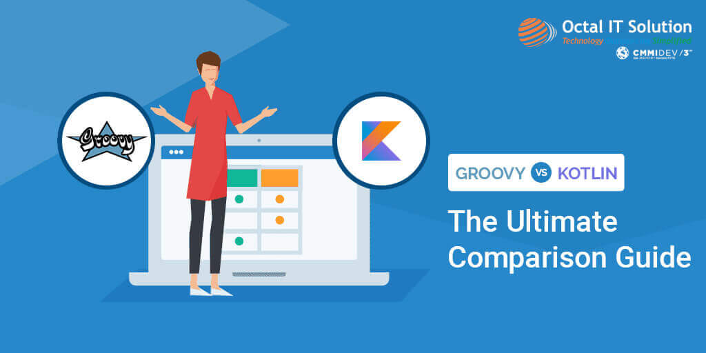 Kotlin or Groovy: The Ultimate Comparison Guide