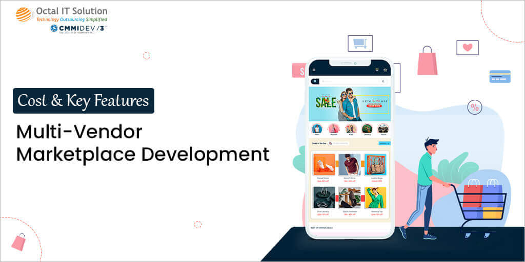 Multi Vendor Marketplace Website & App Development – Cost & Key Features in 2023