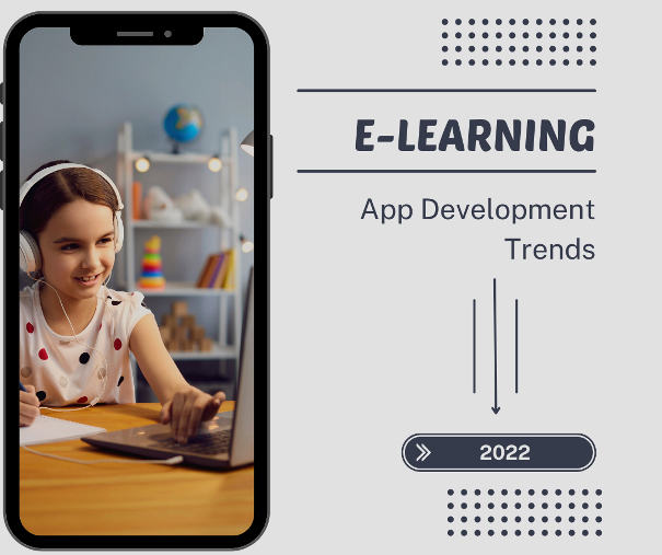 New Trends for eLearning App Development in 2022