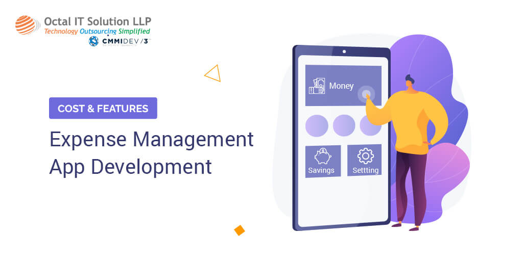 Expense Management Mobile App Development Cost & Features