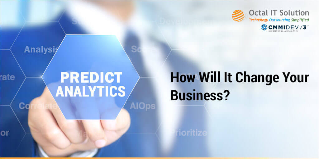 Predictive Analytics: How Will It Change Your Business?