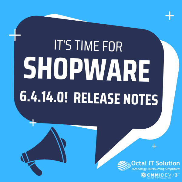 Shopware 6.4.14.0 Has Been Released – Major Updates