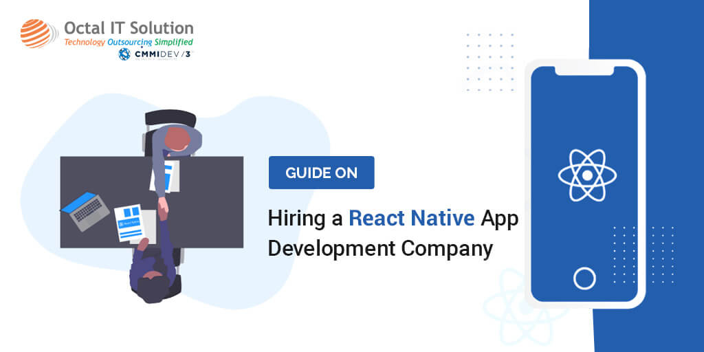 Steps to hire a React Native App Development Company