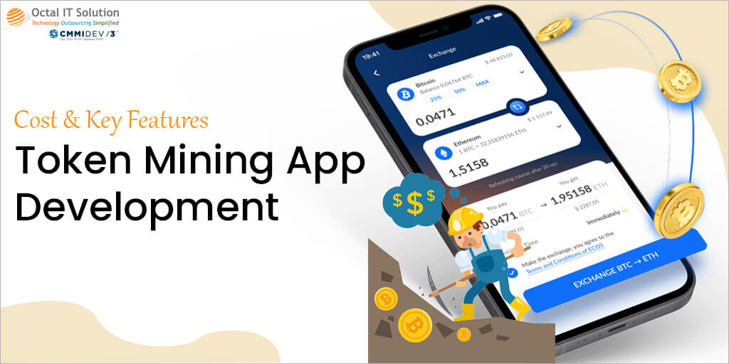 Token Mining App Development – Cost and Key Features 2025