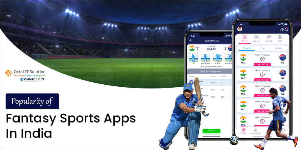 What Popularity Do Fantasy Sports Mobile Apps Enjoy in India?