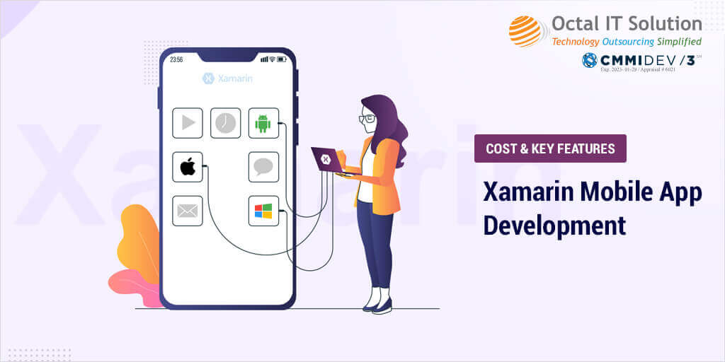 Xamarin Mobile App Development Cost & Key Features