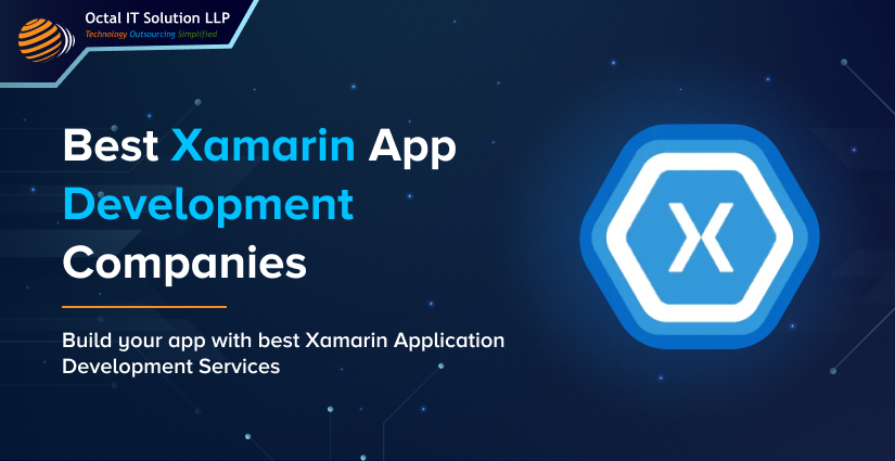 Top Xamarin Development Companies to Hire Dedicated Developers