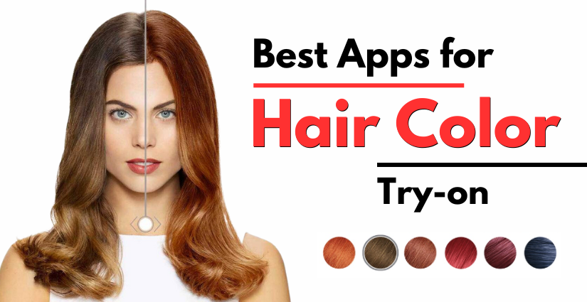 Best Apps for Virtual Hair Color Try-On!
