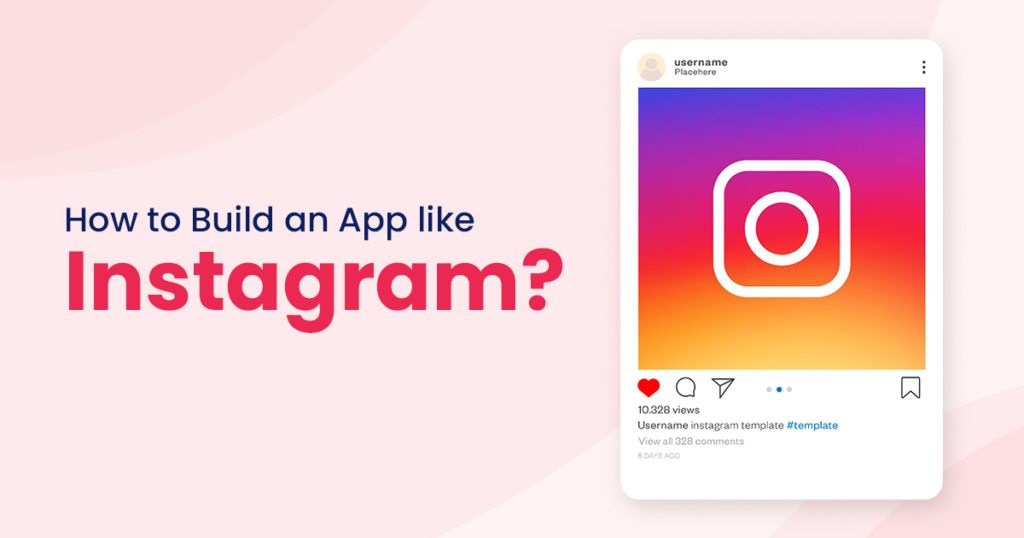 Instagram App Development